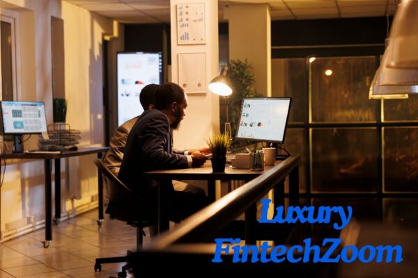 luxury FintechZoom